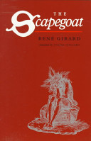 The Scapegoat by René Girard